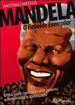 Bertrand.pt - Mandela - O Rebelde Exemplar