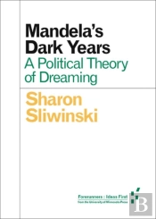 Mandela'S Dark Years