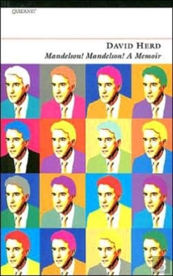 Bertrand.pt - Mandelson! Mandelson! A Memoir