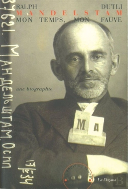 Bertrand.pt - Mandelstam,Mon Temps,Mon Fauve