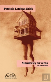 Manderley En Venta Y Otros Cuentos
