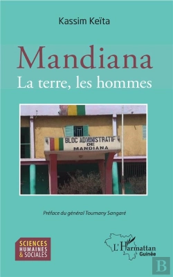 Bertrand.pt - Mandiana ; La Terre, Les Hommes