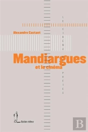Mandiargues Et Le Cinéma