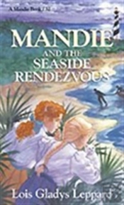 Mandie And The Seaside Rendezvous