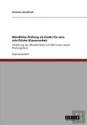 Mandliche Prafung Als Ersatz Far Eine Schriftliche Klassenarbeit