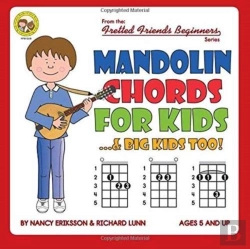 Bertrand.pt - Mandolin Chords For Kids...& Big Kids To