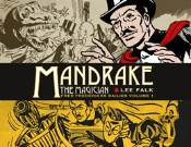 Mandrake The Magician: Fred Fredericks Dailies Vol.1: The Return Of Evil - The Cobra