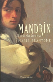Mandrin, Bandit Des Lumieres