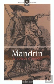Mandrin Le Voleur D'Impots