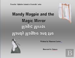 Mandy Magpie And The Magic Mirror