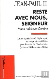 Mane Nobiscum Domine ; Reste Avec Nous, Seigneur