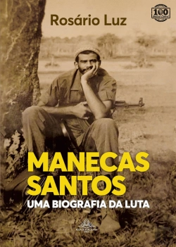 Bertrand.pt - Manecas Santos - Uma Biografia da Luta