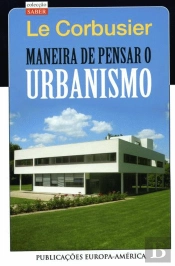 Maneira de Pensar o Urbanismo