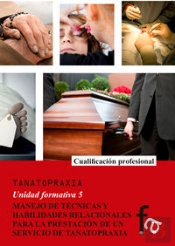 Manejo De Tecnicas Y Habilidades Relacionales Para La Prestación De Un Servicio De Tanatopraxia