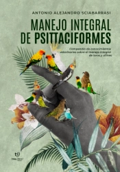 Manejo Integral De Psittaciformes