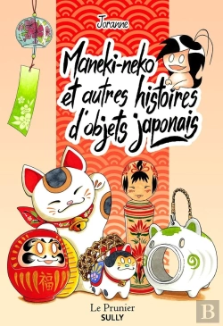 Bertrand.pt - Maneki-Neko Et Autres Histoires D'Objets Japonais