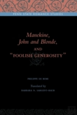 Bertrand.pt - Manekine, John And Blonde, And Â€Œfoolish Generosityâ€