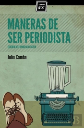 Maneras De Ser Periodista