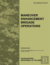 Maneuver Enhancement Brigade Operations