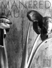 Manfred Paul: Still Life Photographs 1983-1985