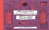 Manfrone; Or, The One-Handed Monk (Monster, She Wrote)