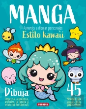 Manga. Aprendo A Dibujar Personajes Estilo Kawaii