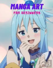 Manga Art For Beginners