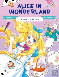 Bertrand.pt - Manga Classics: Alice In Wonderland