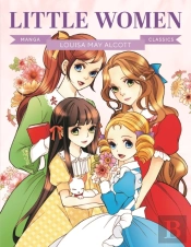 Manga Classics: Little Women