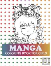 Manga Coloring Book For Girls