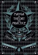 Manga In Theory And Practice