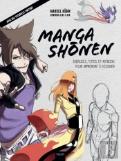 Manga Shonen : Exercices, Tutos Et Artbook Pour Apprendre A Dessiner