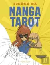 Manga Tarot: A Colouring Book
