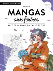 Mangas Aux Feutres ; Avec Des Calques À Taille Réelle