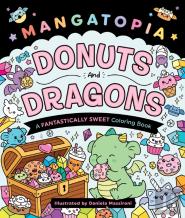 Mangatopia: Donuts And Dragons