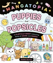 Mangatopia Puppies And Popsicles