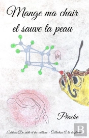 Mange Ma Chair Et Sauve Ta Peau