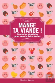 Mange Ta Viande !