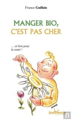 Bertrand.pt - Manger Bio, C'Est Pas Cher