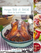 Manger Bio Et Local Dans Le Sud-Ouest