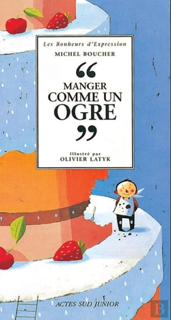 Bertrand.pt - Manger Comme Un Ogre