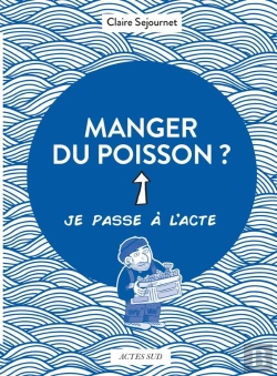 Bertrand.pt - Manger Du Poisson ?