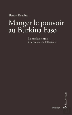 Bertrand.pt - Manger Le Pouvoir Au Burkina Faso