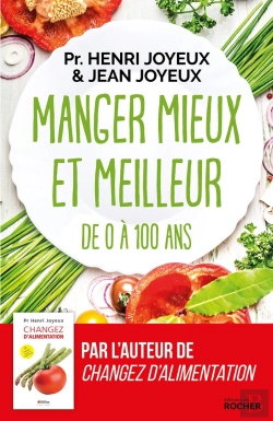Bertrand.pt - Manger Mieux Et Meilleur De 0 À 100 Ans