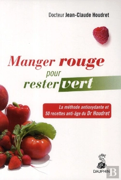Bertrand.pt - Manger Rouge Pour Rester Vert