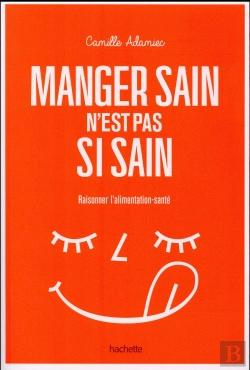 Bertrand.pt - Manger Sain N'Est Pas Si Sain