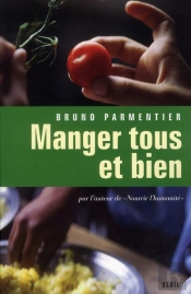Manger Tous Et Bien