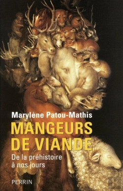 Bertrand.pt - Mangeurs De Viande De La Préhistoire À Nos Jours