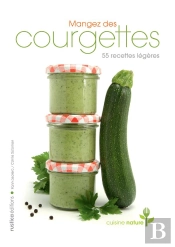 Mangez Des Courgettes