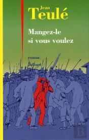 Mangez-Le Si Vous Voulez